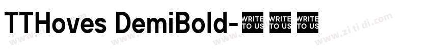 TTHoves DemiBold字体转换 TTHoves DemiBold字体转换